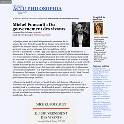 Michel Foucault : Du gouvernement des vivants