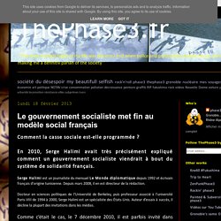 Le gouvernement socialiste met fin au modèle social français