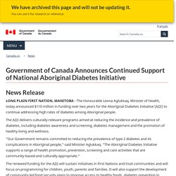 Government of Canada Announces Continued Support of National Aboriginal Diabetes Initiative