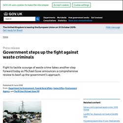 steps up the fight against waste criminals