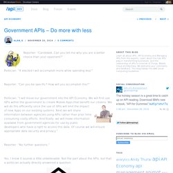 Government APIs - Do more with less