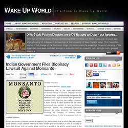 Indian Government Files Biopiracy Lawsuit Against Monsanto