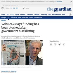 [2010] WikiLeaks says funding has been blocked after government blacklisting