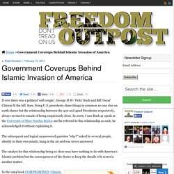 Government Coverups Behind Islamic Invasion of America