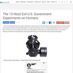 The 13 Most Evil U.S. Government Experiments on Humans