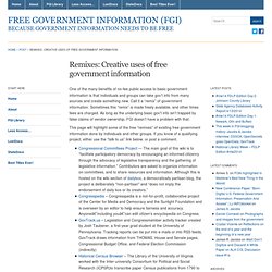 Remixes: Creative uses of free government information