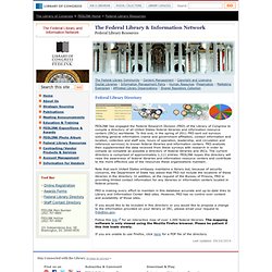 Federal Library Government Resources - Federal Library and Information Center Committee (FLICC)