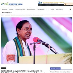 Telangana Government To Allocate Rs. 12,000 cr For Crop Investment Support