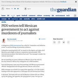 PEN writers tell Mexican government to act against murderers of journalists