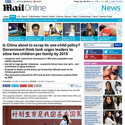 Is China about to scrap its one-child policy? Government think tank urges leaders to allow two children per family by 2015