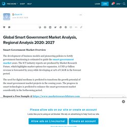 Global Smart Government Market Analysis, Regional Analysis 2020: 2027: ext_5720990 — LiveJournal