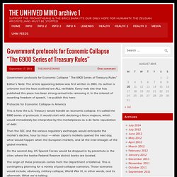 Government protocols for Economic Collapse "The 6900 Series of Treasury Rules"