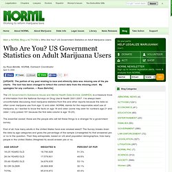 Who Are You? US Government Statistics on Adult Marijuana Users