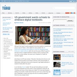 US government wants schools to embrace digital textbooks