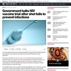 Government halts HIV vaccine trial after shot fails to prevent infections