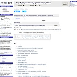 List_of_non-governmental_organizations_in_Vietnam : définition de List_of_non-governmental_organizations_in_Vietnam et synonymes de List_of_non-governmental_organizations_in_Vietnam (anglais)