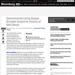 Governments Using Swaps Emulate Subprime Victims of Wall Street