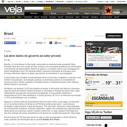 Lei abre dados do governo ao setor privado - Brasil