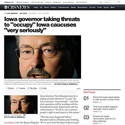 Iowa governor taking threats to "occupy" Iowa caucuses "very seriously" - Political Hotsheet
