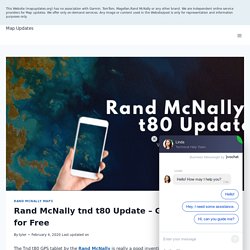 Complete Guide to update Rand McNally tnd t80