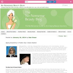 Aging Gracefully in PublicNo Nonsense Beauty Blog