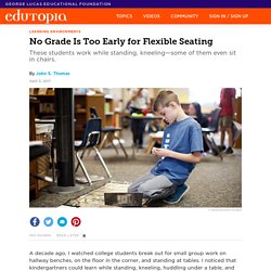 No Grade Is Too Early for Flexible Seating