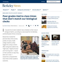 Poor grades tied to class times that don’t match our biological clocks
