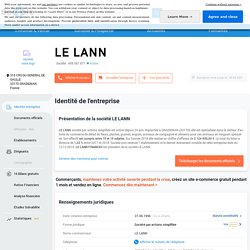 LE LANN (GRADIGNAN) Chiffre d'affaires, résultat, bilans sur SOCIETE.COM - 408587871