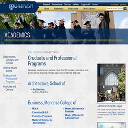 Graduate Programs // Academics // University of Notre Dame