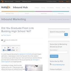 Did You Graduate From Link Building High School Yet?