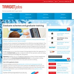 Graduate schemes and graduate training