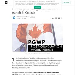 How to get a post-graduation work permit in Canada