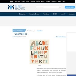 Gramática. Gramática da Língua Portuguesa - Mundo Educação