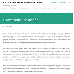 La classe de Madame Valérie: Grammaire 3e année