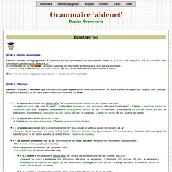 Grammaire AIDENET - Élision ou suppression d'une voyelle