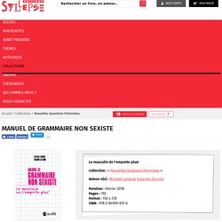 Manuel de grammaire non sexiste - Editions Syllepse