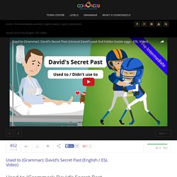 Used to (Grammar): David’s Secret Past (English / ESL Video) - oomongzu