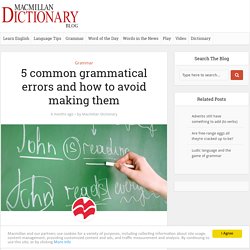 5 common grammatical errors and how to avoid making them