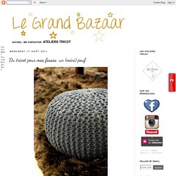 Du tricot pour mes fesses: un (mini) pouf