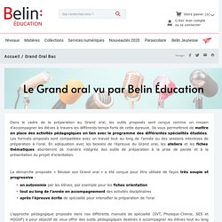 Grand Oral Bac vidéos de présentation Belin