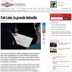 Fab Labs: la grande bidouille