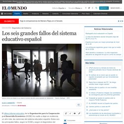 Los seis grandes fallos del sistema educativo español