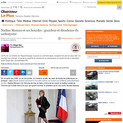 Nadine Morano : grandeur et décadence du Sarkozysme