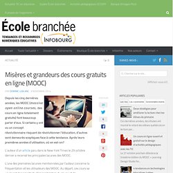 Misères et grandeurs des cours gratuits en ligne (MOOC) - Infobourg.com