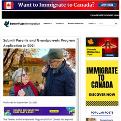 Submit Parents and Grandparents Program Application in 2021