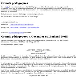 Grands pédagoques : Alexander Sutherland Neill