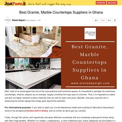 Best Granite, Marble Countertops Suppliers in Ghana
