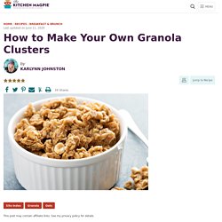 How to Make Your Own Granola Clusters
