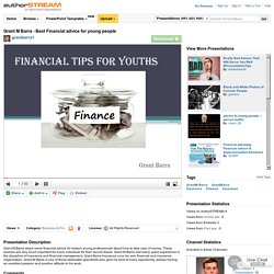 Grant M Barra - Best Financial Advice for Young People