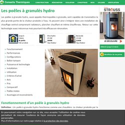 Poêles à granulés hydro : Guide d’achat complet - Conseils Thermiques